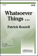 Whatsoever Things... SATB choral sheet music cover
